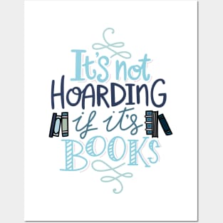 Hoarding Books Lettering Blue Posters and Art